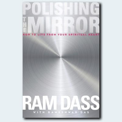 Cover artwork of Polishing the Mirror by Ram Dass