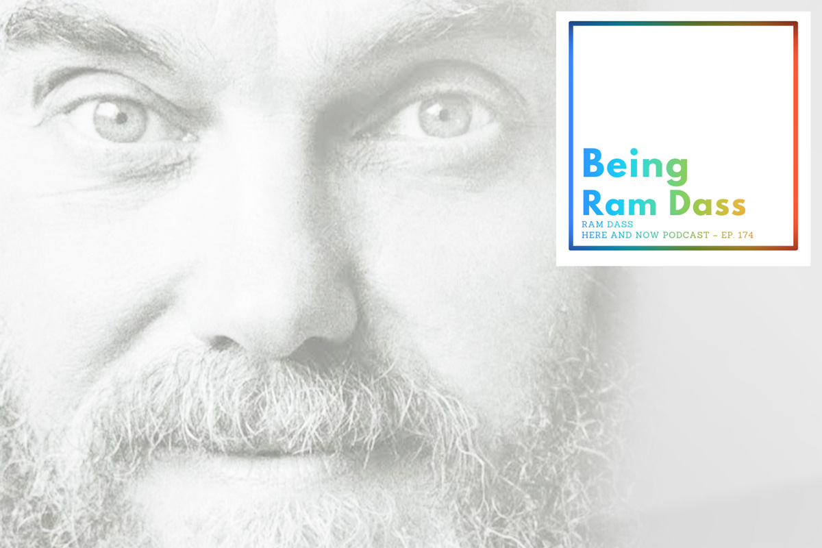 Being Ram Dass Podcast