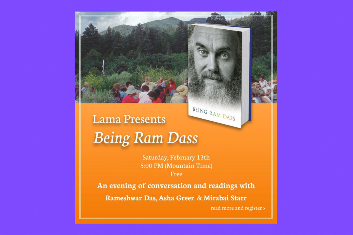 Being Ram Dass Lama Foundation Event Banner