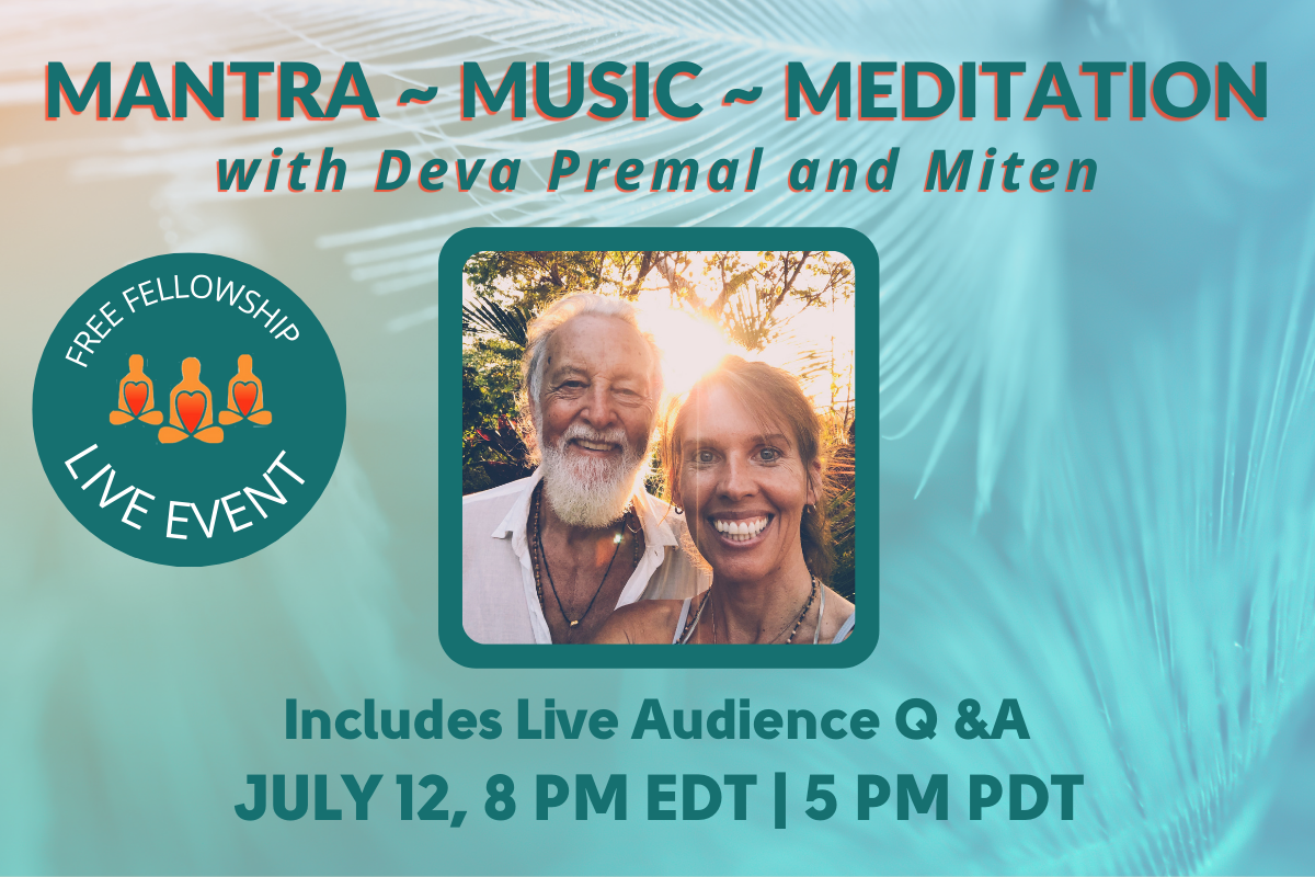 July Fellowship with Deva & Miten 1200 x 800 Deva Premal and Miten Livestream