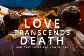 Here and Now Episode 198 Header